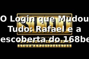 O Login que Mudou Tudo: Rafael e a Descoberta do 168bet ✨